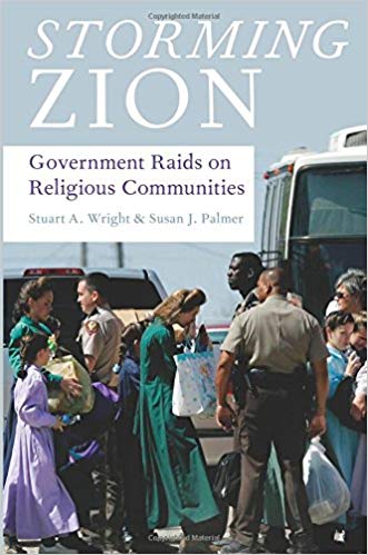 Storming Zion Government Raids on Religious Communities